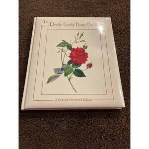 Robert Frederick, The Really Useful Home Book, 1992 Planner Quotes Recipes